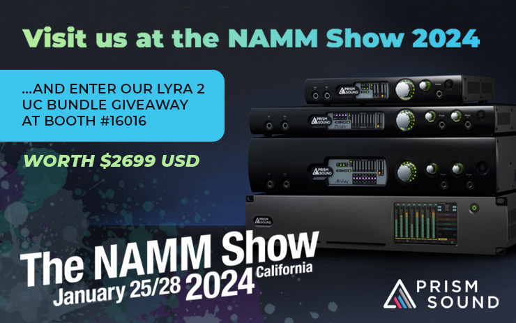 Prism Sound at the 2024 NAMM Show - Booth 16016